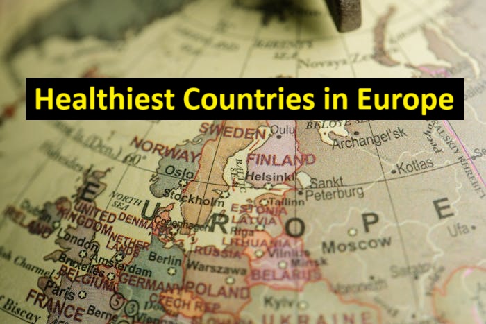 Top 10 Healthiest Countries in Europe Healthiest Countries in Europe